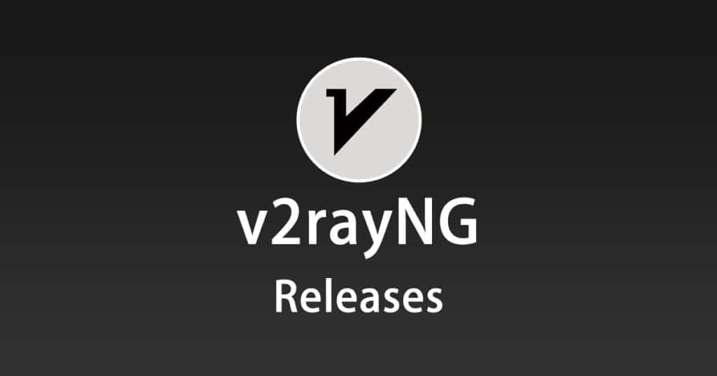 v2rayNG Releases